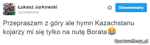 Извините, но гимн Казахстана ассоциируется у меня теперь только с Боратом